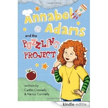 Annabel Adams and the Puzzling Project [Kindle-editie]
