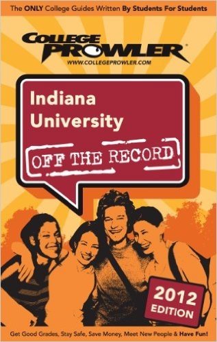 Indiana University 2012 (English Edition)