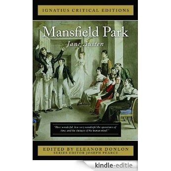 Ignatius Critical Edition: Mansfield Park (Ignatius Critical Editions) [Kindle-editie]