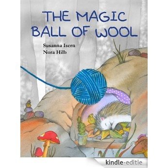 The Magic Ball of Wool [Kindle-editie]