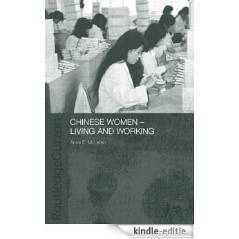 Chinese Women - Living and Working (ASAA Women in Asia Series) [Kindle-editie]