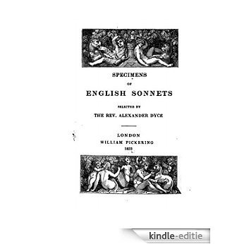 Specimens of English Sonnets (English Edition) [Kindle-editie]