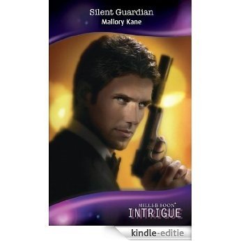 Silent Guardian (Mills & Boon Intrigue) [Kindle-editie] beoordelingen