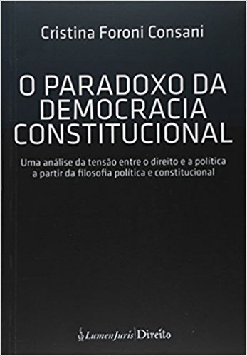 O Paradoxo da Democracia Constitucional