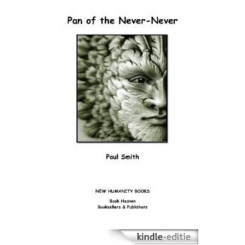 Pan of the Never-Never (English Edition) [Kindle-editie]