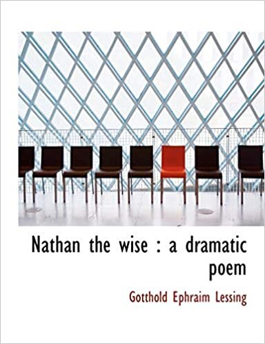 indir Nathan the wise: a dramatic poem