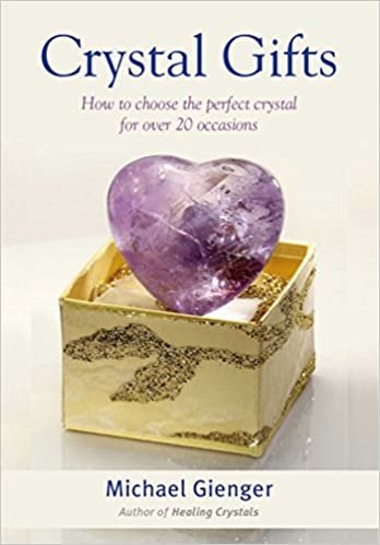 Crystal Gifts: How to Choose the Perfect Crystal For Over 20 Occasions