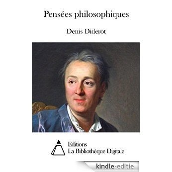 Pensées philosophiques (French Edition) [Kindle-editie] beoordelingen