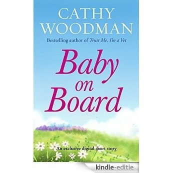 Baby on Board (Short Story) [Kindle-editie]