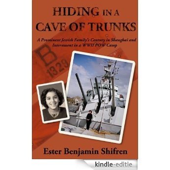 Hiding in a Cave of Trunks (English Edition) [Kindle-editie]