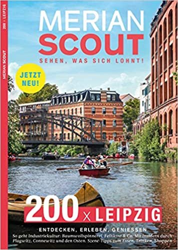 Merian Scout Leipzig: Sehen, was sich Lohnt!