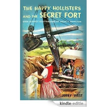 The Happy Hollisters and the Secret Fort (English Edition) [Kindle-editie]