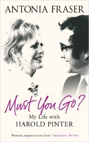 Must You Go?: My Life with Harold Pinter (English Edition)