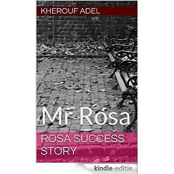 Rosa  success story: Mr Rosa (English Edition) [Kindle-editie] beoordelingen