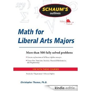 Schaum's Outline of Mathematics for Liberal Arts Majors (Schaum's Outlines) [Kindle-editie]