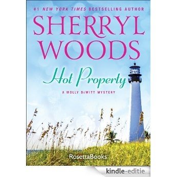 Hot Property (The Molly DeWitt Mysteries Book 1) (English Edition) [Kindle-editie]