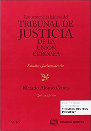 Las sentencias básicas del Tribunal de Justicia de la Unión Europea (Papel + e-book)