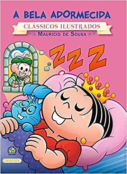 Turma da Mônica - clássicos Ilustrados novo - A Bela Adormecida