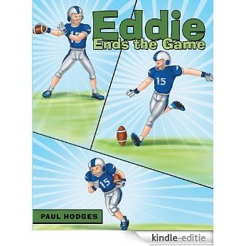 Eddie Ends the Game (English Edition) [Kindle-editie]
