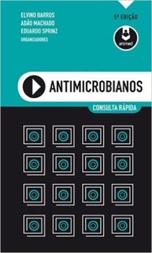 Antimicrobianos. Consulta Rápida