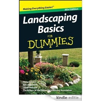 Landscaping Basics For Dummies®, Mini Edition [Kindle-editie]