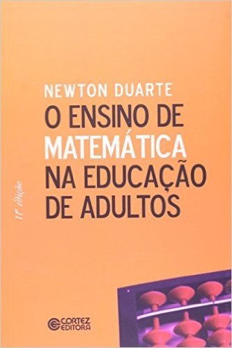 O Ensino de Matemática na Educação de Adultos