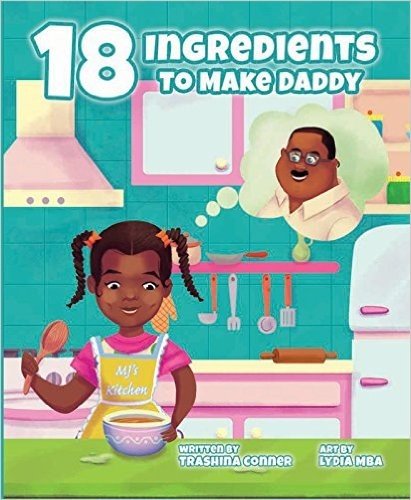 18 Ingredients to Make a Daddy