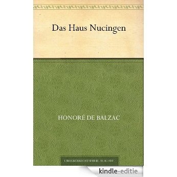 Das Haus Nucingen (German Edition) [Kindle-editie]