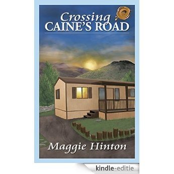 Crossing Caine's Road (English Edition) [Kindle-editie]
