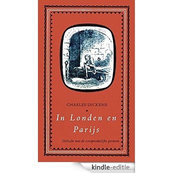 In Londen en Parijs [Kindle-editie]