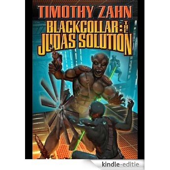 Blackcollar: The Judas Solution (The Blackcollar Series Book 3) (English Edition) [Kindle-editie]