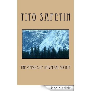 The Symbols of Universal Society ("10+3 MDGC Book") (English Edition) [Kindle-editie]