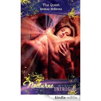 The Quest (Mills & Boon Intrigue) (Nocturne, Book 22) [Kindle-editie]