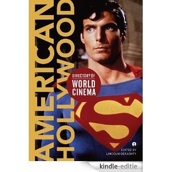 Directory of World Cinema: American Hollywood (English Edition) [Kindle-editie]
