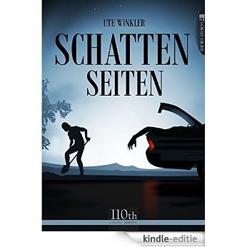 Schattenseiten (German Edition) [Kindle-editie]