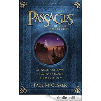 Passages Volume 2: The Marus Manuscripts (Focus on the Family Books) (English Edition) [Kindle-editie]