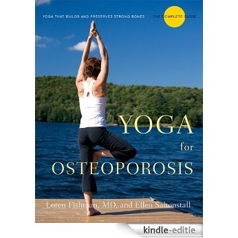 Yoga for Osteoporosis: The Complete Guide [Kindle-editie]