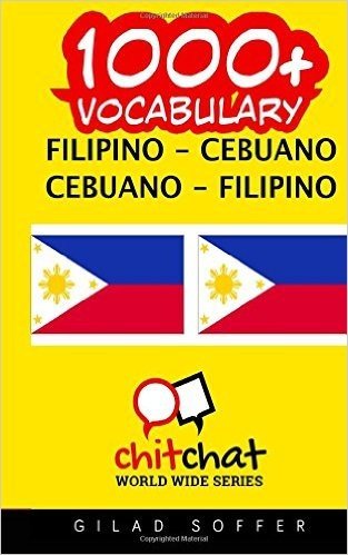 1000+ Filipino - Cebuano Cebuano - Filipino Vocabulary