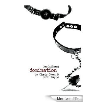 Deviations: Domination (English Edition) [Kindle-editie]