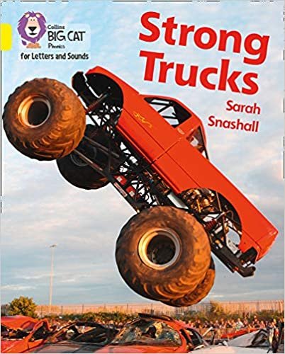 Strong Trucks: Band 3/Yellow (Collins Big Cat Phonics for Letters and Sounds)