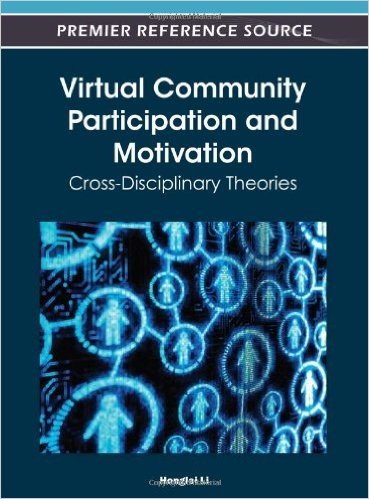 Virtual Community Participation and Motivation: Cross-Disciplinary Theories baixar