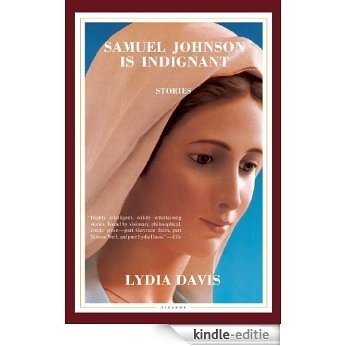 Samuel Johnson Is Indignant: Stories [Kindle-editie] beoordelingen