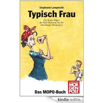 Typisch Frau (German Edition) [Kindle-editie] beoordelingen