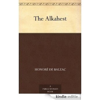 The Alkahest (English Edition) [Kindle-editie]