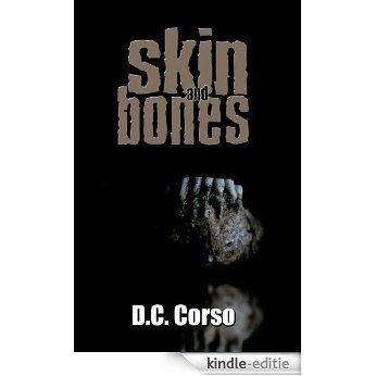 Skin and Bones (English Edition) [Kindle-editie]