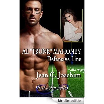 Al "Trunk" Mahoney, Defensive Line (First & Ten Book 6) (English Edition) [Kindle-editie]