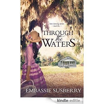 Through the Waters (Tate Family Series) (English Edition) [Kindle-editie]