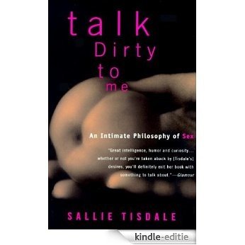 Talk Dirty to Me [Kindle-editie]
