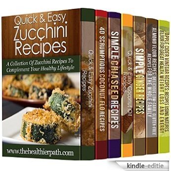 7 Practical Recipe Books With Specific, Yet Delicious Ingredients: 206 Recipes That Will Turn Even Zucchinis & Ginger into Amazing Treats (English Edition) [Kindle-editie]