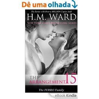 The Arrangement 15 (The Ferro Family) (The Arrangement:Ferro Family) (English Edition) [eBook Kindle]